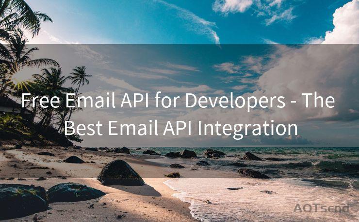 Free Email API for Developers - The Best Email API Integration