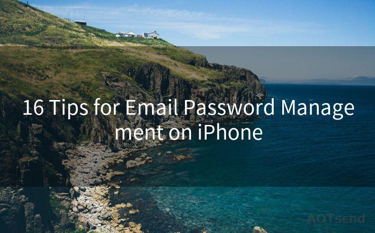 16 Tips for Email Password Management on iPhone