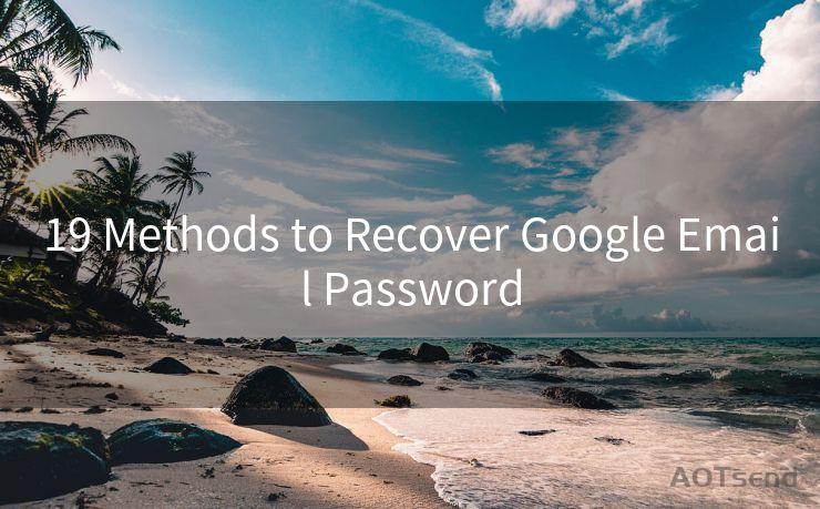 19 Methods to Recover Google Email Password