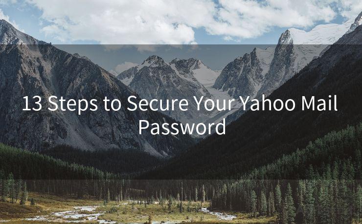 13 Steps to Secure Your Yahoo Mail Password