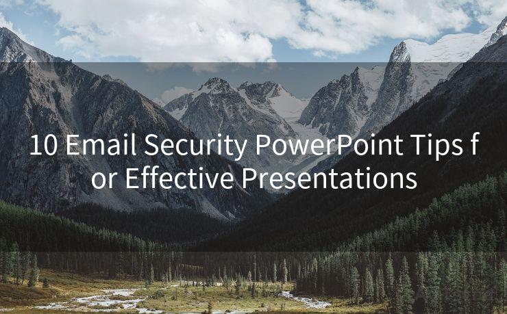 10 Email Security PowerPoint Tips for Effective Presentations