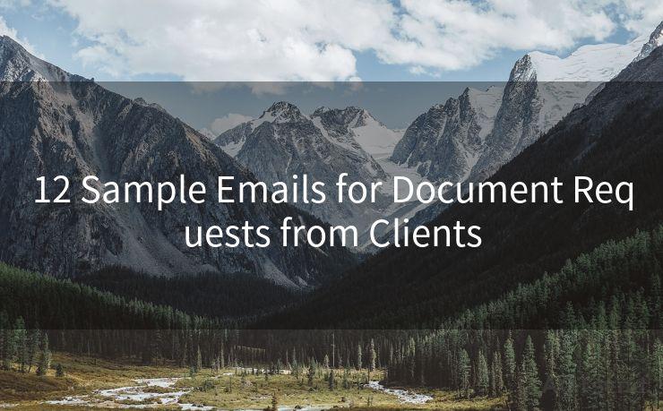 12 Sample Emails for Document Requests from Clients